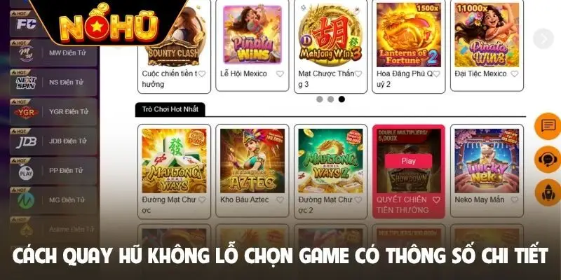 Cách quay hũ không lỗ chọn game có thông số chi tiết