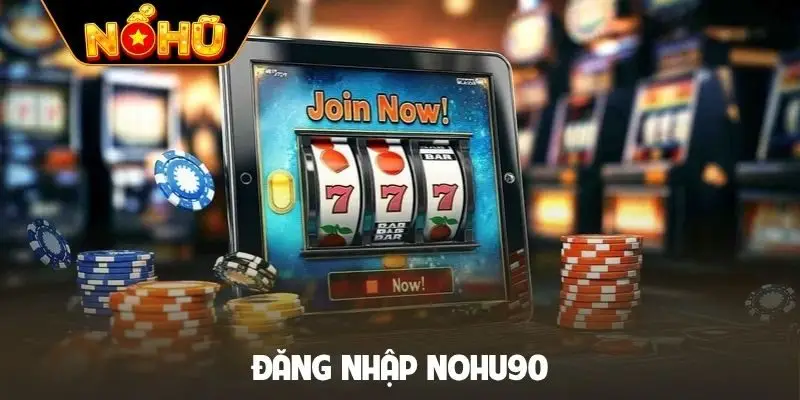 Đăng nhập Nohu90