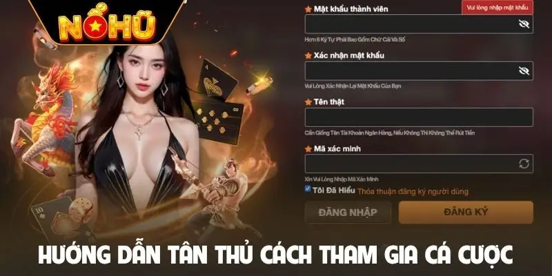 Hướng dẫn tân thủ tham gia cá cược
