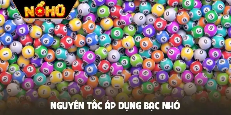 Nguyên tắc áp dụng bạc nhớ