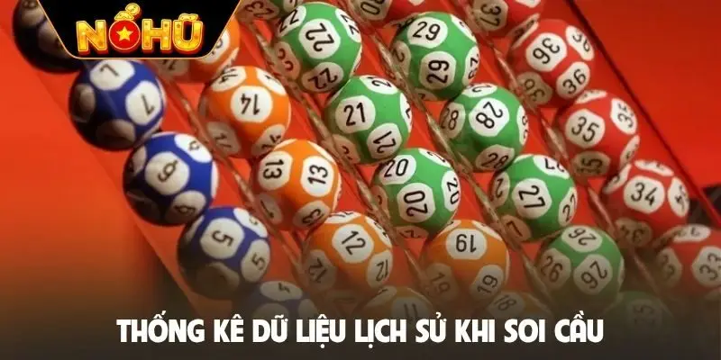 Thống kê dữ liệu lịch sử khi soi cầu